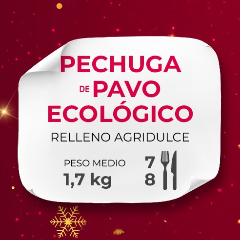 Pechuga de pavo ecológico relleno agridulce asada a fuego lento